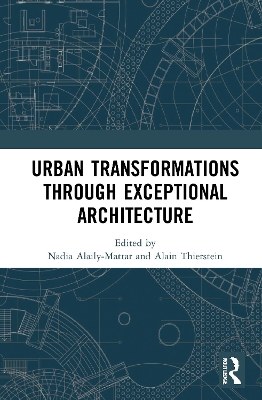 Urban Transformations through Exceptional Architecture book