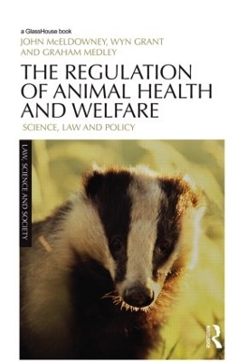 The Regulation of Animal Health and Welfare by John McEldowney