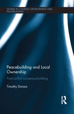 Peacebuilding and Local Ownership by Timothy Donais