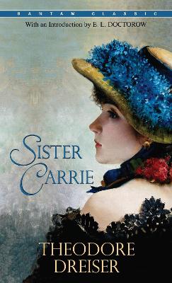 Sister Carrie by Theodore Dreiser