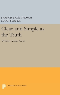 Clear and Simple as the Truth by Francis-Noël Thomas