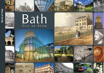 Bath - City on Show by Dan Brown