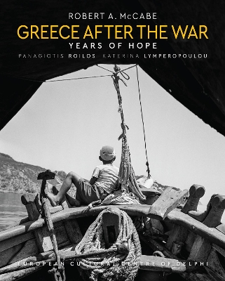 Greece After the War: Years of Hope book