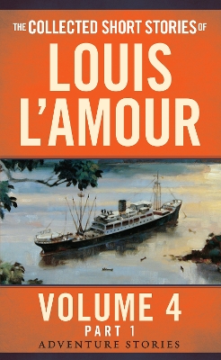 Collected Short Stories of Louis L'amour, Volume 4, Part 1 book