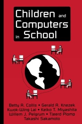 Children and Computers in School by Betty A. Collis