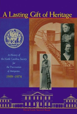 Lasting Gift of Heritage book