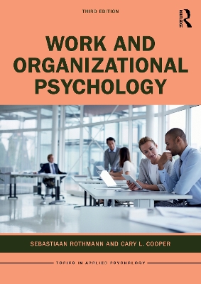 Work and Organizational Psychology by Sebastiaan Rothmann