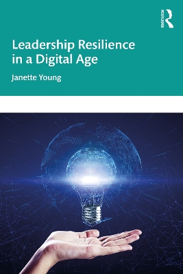 Leadership Resilience in a Digital Age book