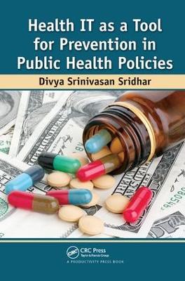 Health IT as a Tool for Prevention in Public Health Policies book