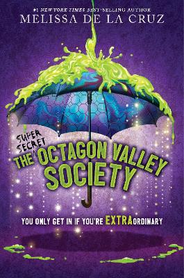 The (Super Secret) Octagon Valley Society book