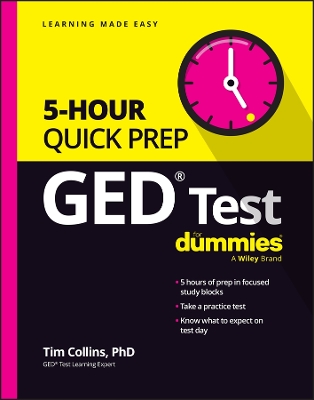 GED Test 5-Hour Quick Prep For Dummies book