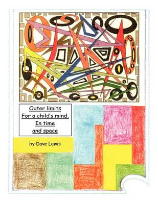 Outer Limits for a Child's Mind, in Time and Space book