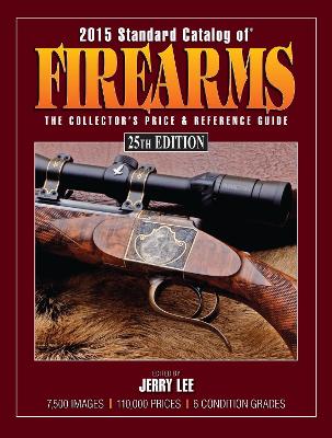 2015 Standard Catalog of Firearms book