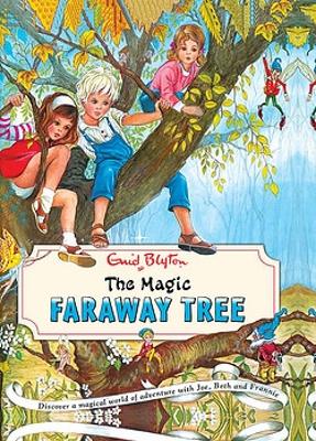 The Magic Faraway Tree: The Magic Faraway Tree Vintage: Book 2 book