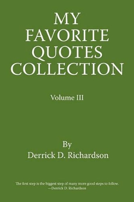 My Favorite Quotes Collection: Volume Iii book
