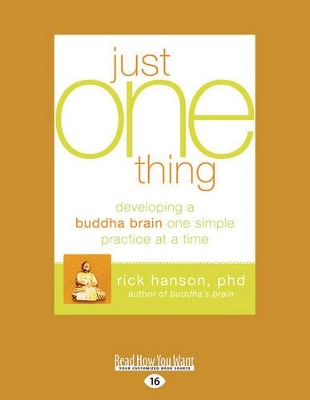 Just One Thing by Rick Hanson