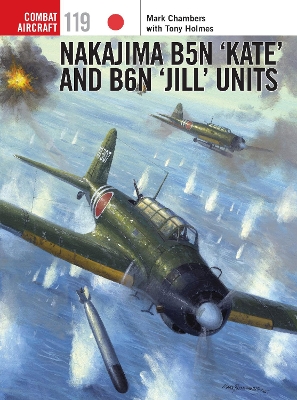 Nakajima B5N `Kate' and B6N `Jill' Units book