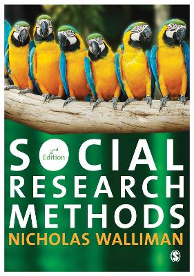 Social Research Methods: The Essentials by Nicholas Stephen Robert Walliman
