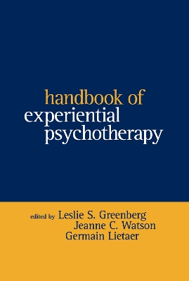 Handbook Of Experiential Psychotherapy book