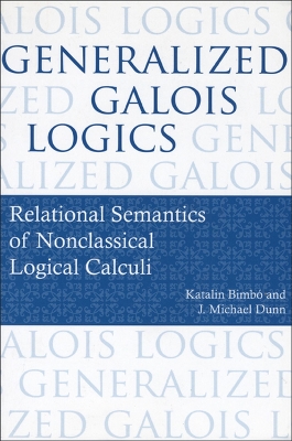 Generalized Galois Logics by Katalin Bimbo