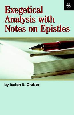 Exegetical Analysis with Notes on Epistles book