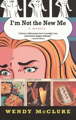 I'm Not the New Me book