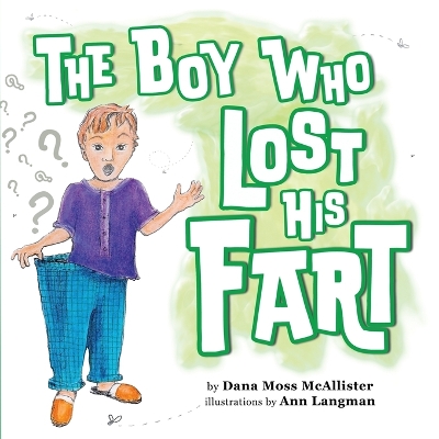 The Boy Who Lost His Fart book