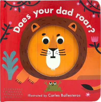 Does Your Dad Roar? book