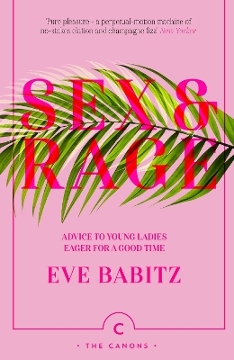 Sex and Rage by Eve Babitz