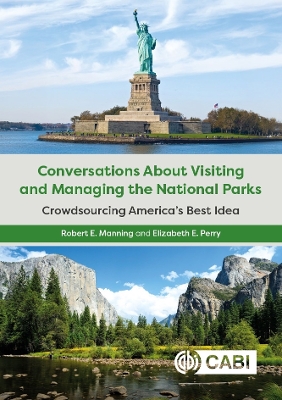 Conversations About Visiting and Managing the National Parks: Crowdsourcing America’s Best Idea book