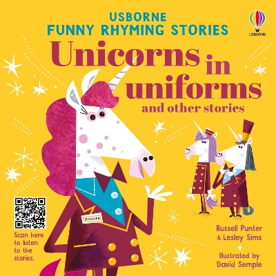 Unicorns in uniforms and other stories by Russell Punter