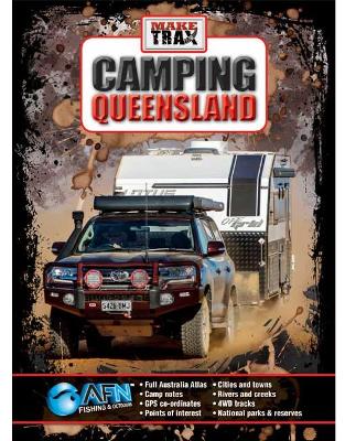 Make Trax Free Camping Queensland book