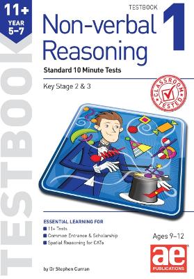 11+ Non-verbal Reasoning Year 5-7 Testbook 1: Standard GL Assessment Style 10 Minute Tests book