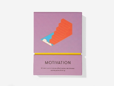 Motivation: 52 exercises to increase effectiveness, decisiveness and objective thinking book