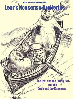 The Owl and the Pussy Cat and the Duck and the Kangaroo book