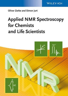 Applied NMR Spectroscopy for Chemists and Life Scientists book