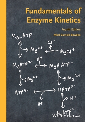 Fundamentals of Enzyme Kinetics book