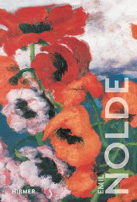 Emil Nolde: The Great Colour Wizard book