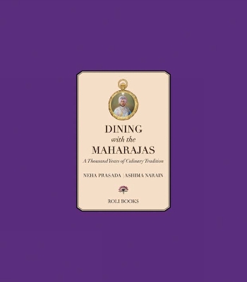 Dining with the Maharajas book