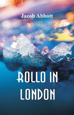 Rollo in London book