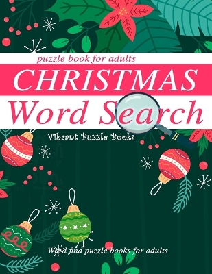 Christmas word search puzzle book for adults.: Word find puzzle books for adults book