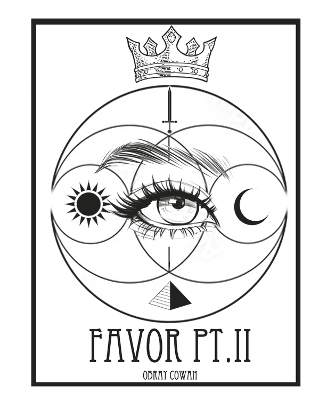 Favor Pt.II: Made In His Image by Obray Cowan
