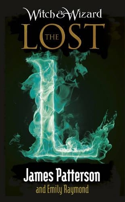 Witch & Wizard: The Lost book