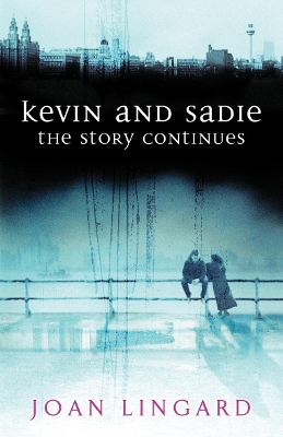 Kevin and Sadie: The Story Continues book