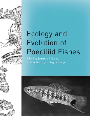 Ecology and Evolution of Poeciliid Fishes book