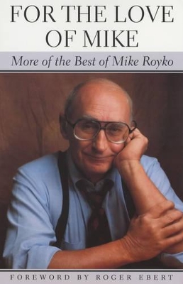 For the Love of Mike book