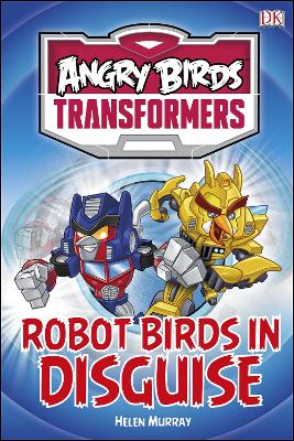 Angry Birds Transformers Robot Birds in Disguise book
