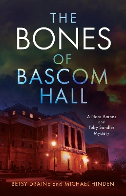 The Bones of Bascom Hall book