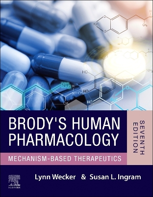 Brody's Human Pharmacology: Brody's Human Pharmacology - E-Book book