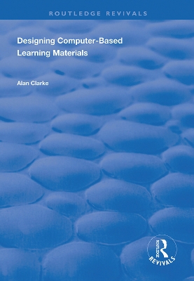 Designing Computer-Based Learning Materials book